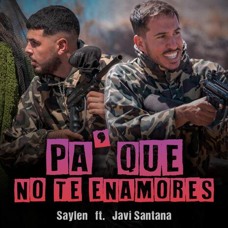 Pa' que no te enamores ft. Javi Santana cover art