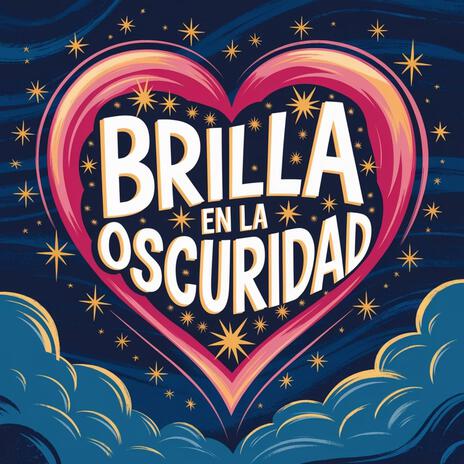 Brilla en la oscuridad cover art