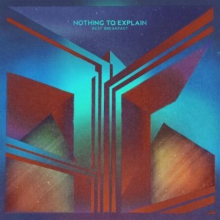Nothing to Explain cover art
