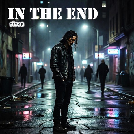 In The End ft. Riven cover art