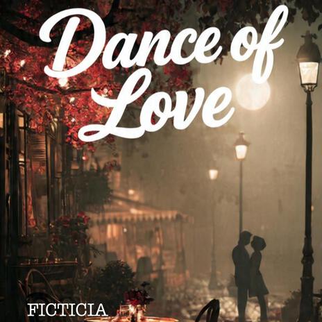 DANCE OF LOVE cover art