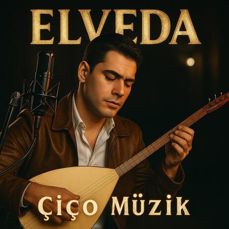 Elveda - Yar Haber Salmış - Türkü (uzun hava tarzı) cover art