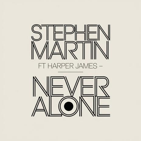 Never Alone ft. Harper James cover art