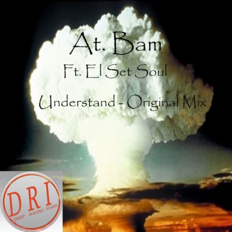 Understand (Original Mix) ft. El Set Soul cover art