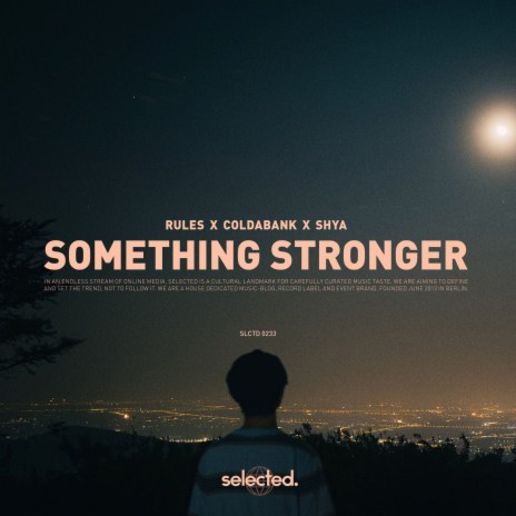 Something Stronger (Extended) ft. SHYA & Coldabank cover art