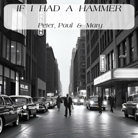 If I Had A Hammer cover art