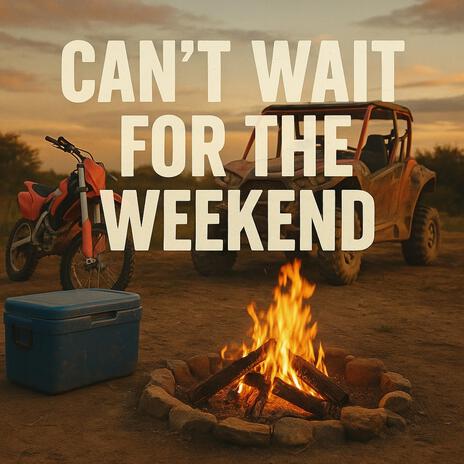 Can't wait for the weekend!