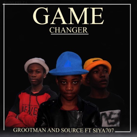 game_changer ft. Grootman & Siya_707 cover art