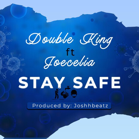 Stay Safe ft. Joecelia cover art