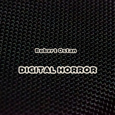 Digital Horror (Original Mix) cover art