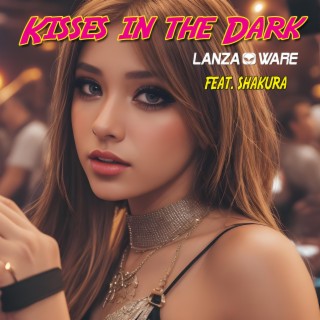 Kisses in the dark