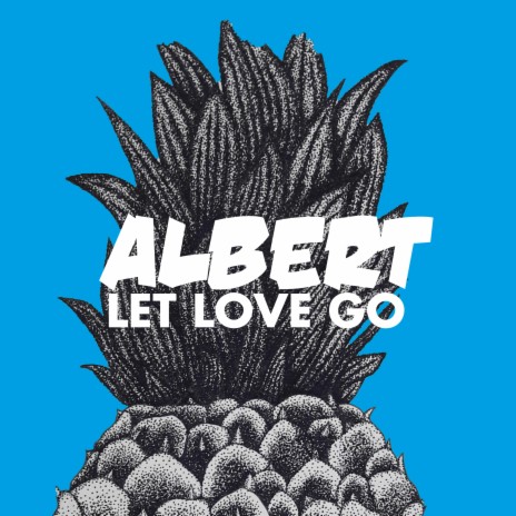 Let Love Go (Baxt Remix) cover art