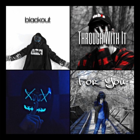 Through With It (Mixtape Edition) cover art