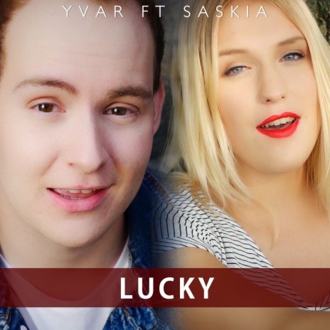 Lucky ft. AlsoSaskia cover art