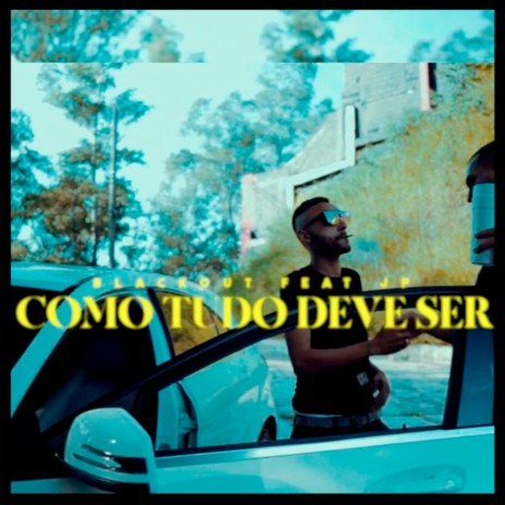 Como Tudo Deve Ser ft. JP, Biig Paul & Sagat cover art