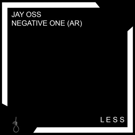 Less (Original Mix) ft. Negative One (AR) cover art