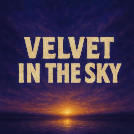 Velvet In The Sky cover art