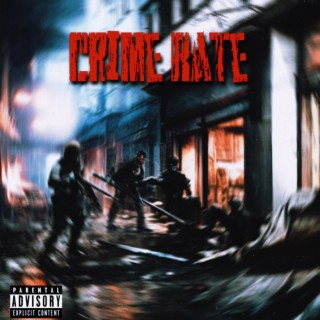 Crime Rate ft. 7RUE cover art