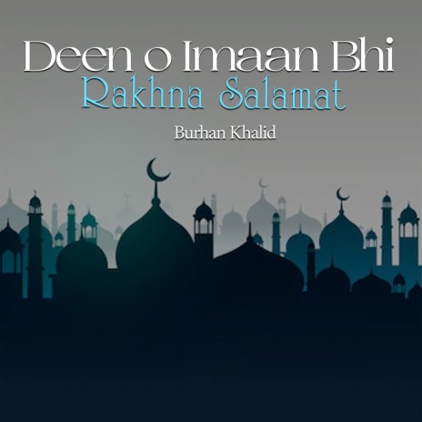 Deen O Imaan Bhi Rakhna Salamat cover art