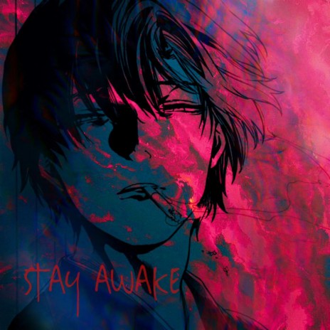 Stay Awake ft. Flouw cover art