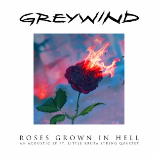 Roses Grown In Hell (Acoustic Version)