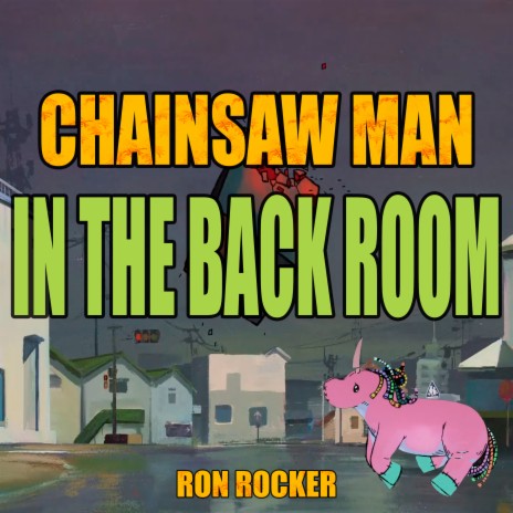 Chainsaw Man - In the Back Room cover art