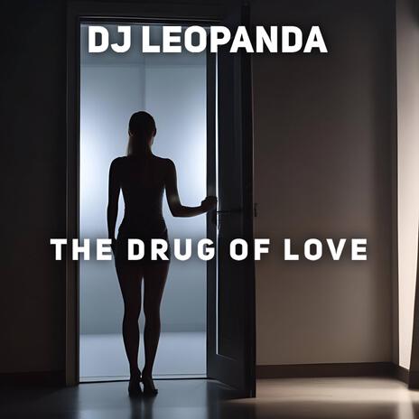 The Drug of Love cover art