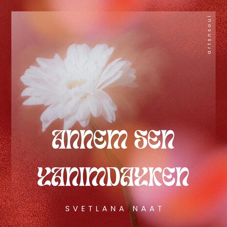 Annem sen yanımdayken cover art