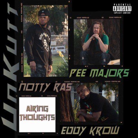 Airing thoughts ft. Notty Ras & PEE MAJORS cover art