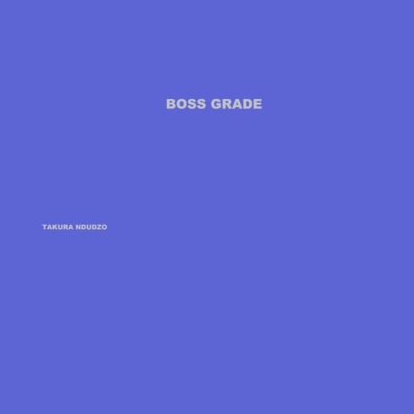 Boss Grade