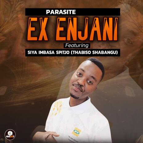 Ex enjani ft. Siya Imbasa cover art