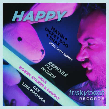 Happy (Box Office Poison Mix) ft. Dickey Doo, Snax & Lady Bunny cover art