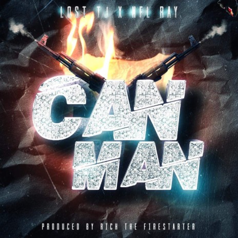 Can Man ft. N.F.L Ray cover art