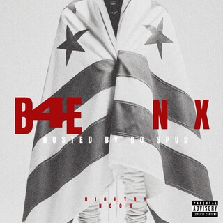 BE4 NX: Hosted By OG Spud