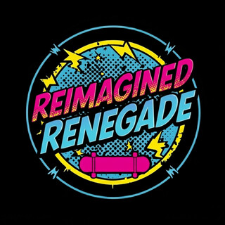 Renegade Reimagined