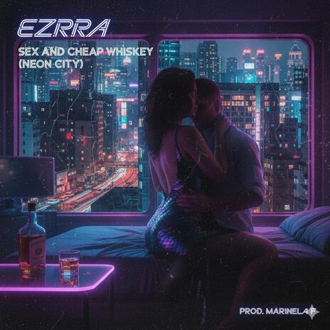 SEX AND CHEAP WHISKEY cover art