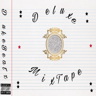 Deluxe Mixtape