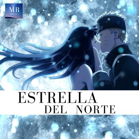ESTRELLA DEL NORTE (Naruto Shippuden) cover art