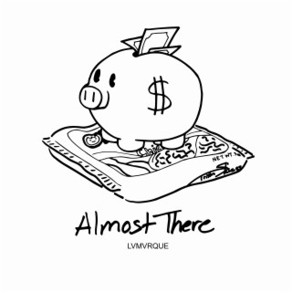 Almost There EP