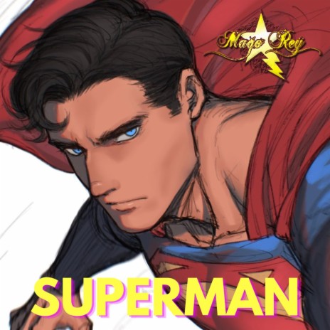SUPERMAN LA HISTORIA DE UN HEROE cover art