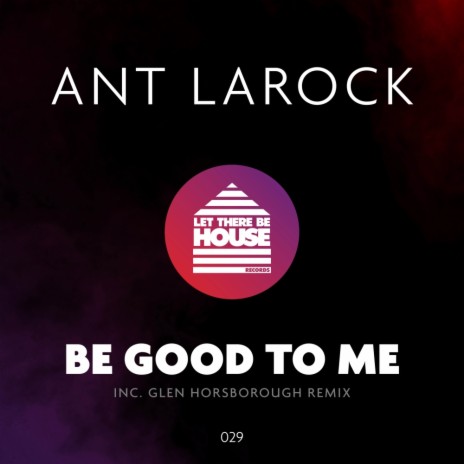 Be Good To Me (Edit) cover art