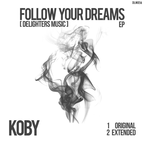 Follow Your Dreams (Extended Mix) cover art