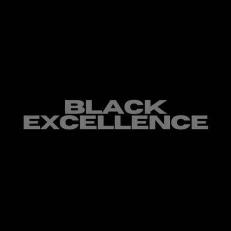 BLACK EXCELLENCE cover art