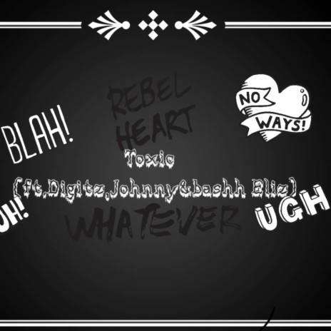 Toxic ft. Bashh Eliz, Digitz & Johnny cover art