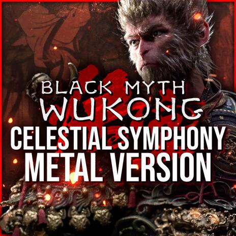 Black Myth: Wukong (Celestial Symphony) (Metal Version) cover art