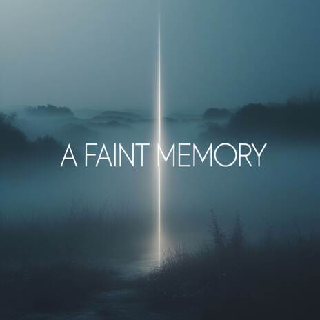 a faint memory ft. NØEEN cover art