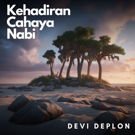 Kehadiran Cahaya Nabi cover art