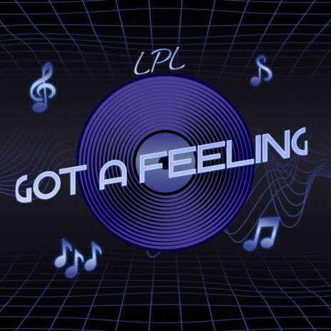 Got A Feeling cover art