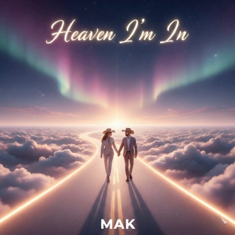 Heaven I'm In cover art