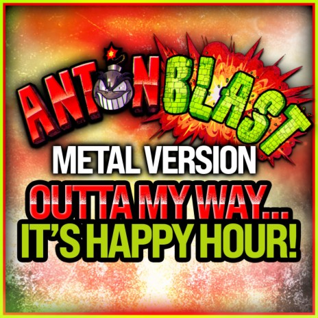 Outta My Way...It's Happy Hour cover art